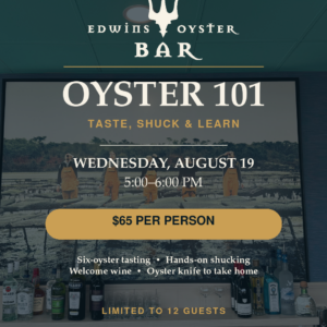 Oyster 101: Taste, Shuck & Learn