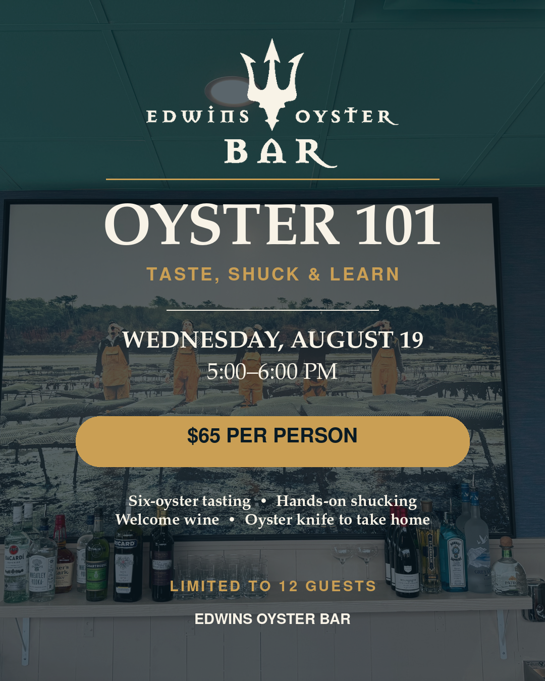Oyster 101 Taste, Shuck and Learn at EDWINS
