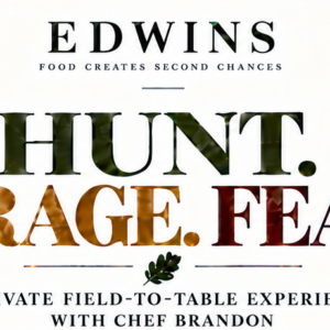 Hunt. Forage. Feast. — A Private Field-to-Table Experience